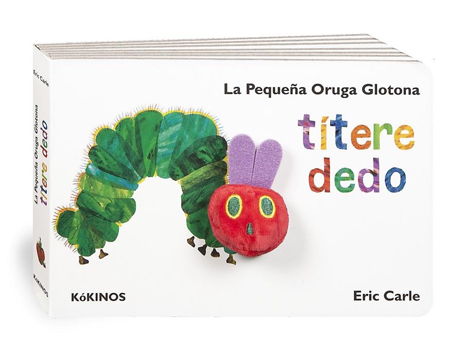 La pequeña oruga glotona | Carle, Eric | Cooperativa autogestionària