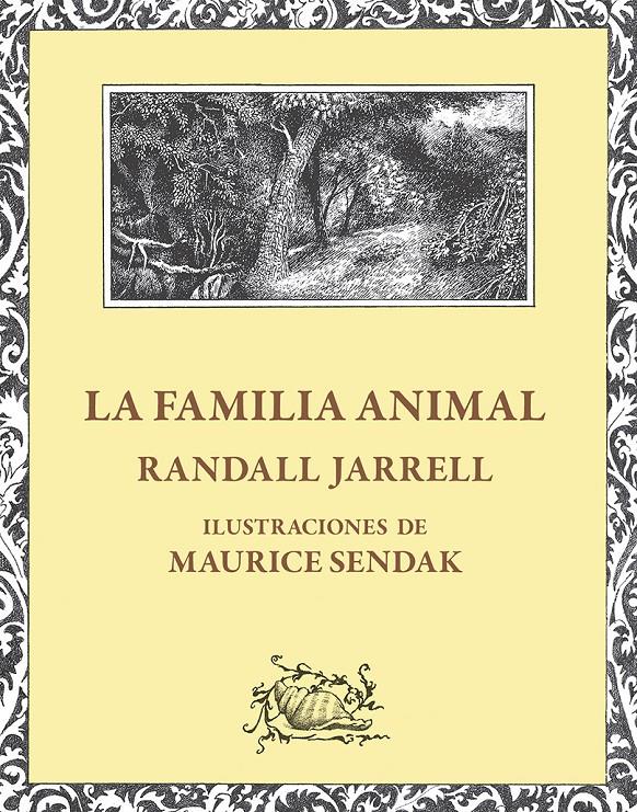 La familia animal | Jarrel, Randall; Sendak, Maurice