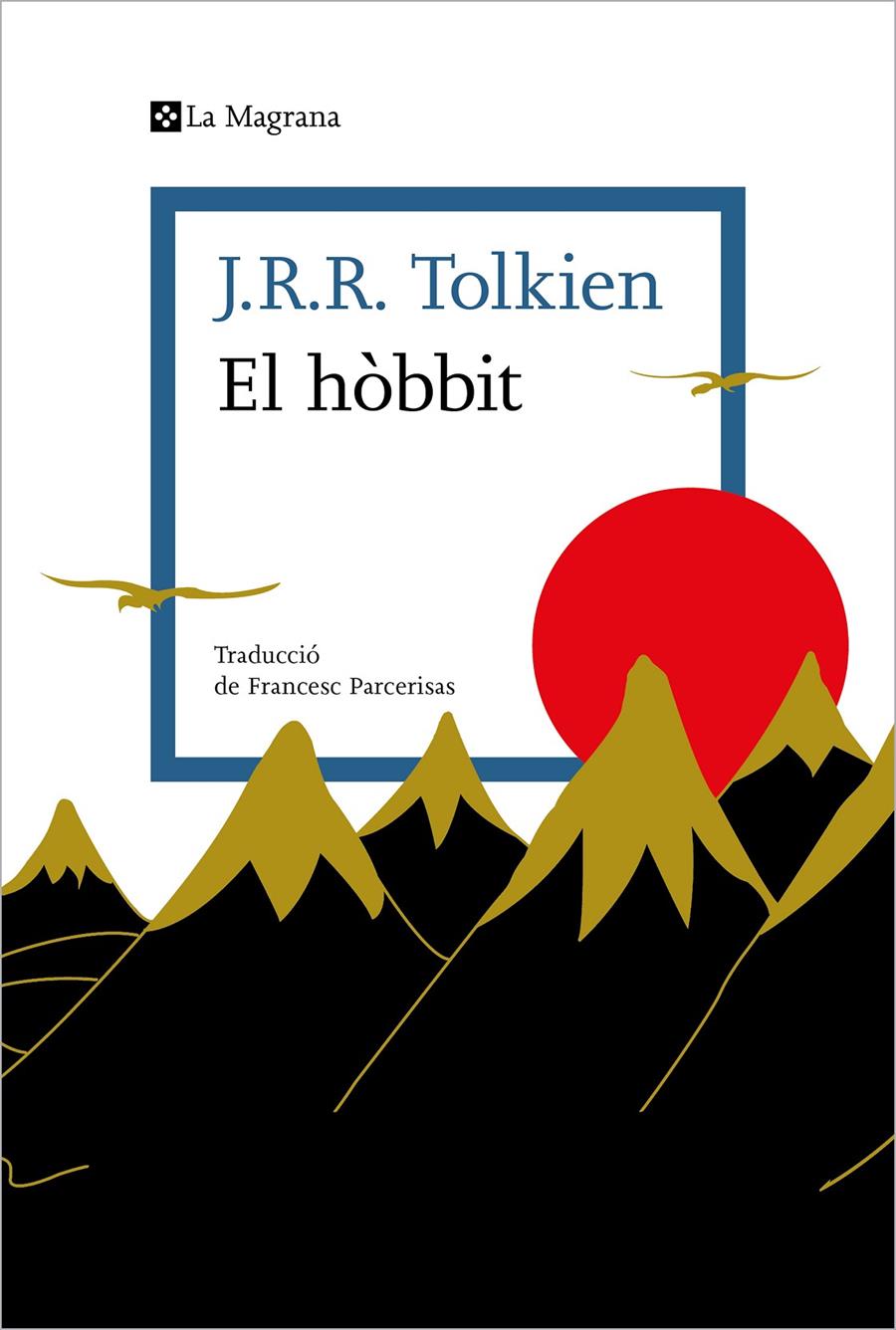 El hòbbit | Tolkien, J.R.R. | Cooperativa autogestionària