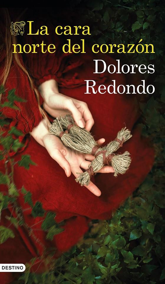 La cara norte del corazón | Redondo, Dolores | Cooperativa autogestionària