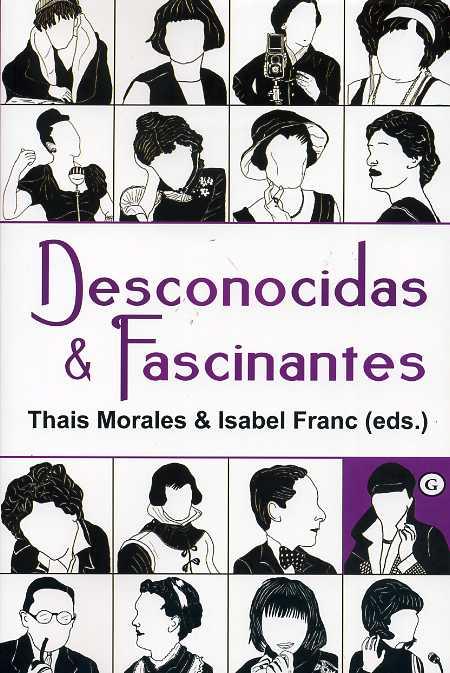 Desconocidas & Fascinantes | Thais Morales & Isabel Franc (eds.) | Cooperativa autogestionària