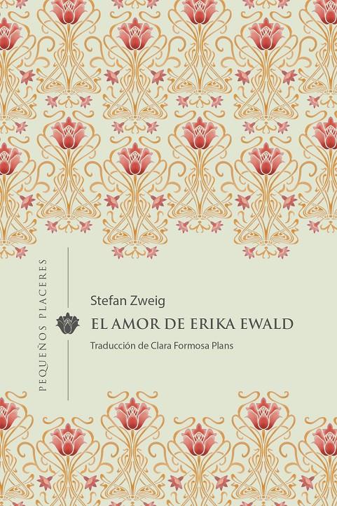 El amor de Erika Ewald | ZWEIG, STEFAN