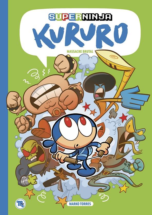 Supernunja Kururo 2 | Torres, Marko