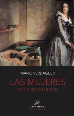 Las mujeres de la revolución | Mario Verdaguer
