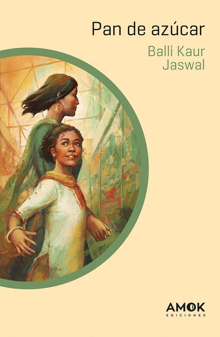 Pan de azúcar | Balli Kaur Jaswal