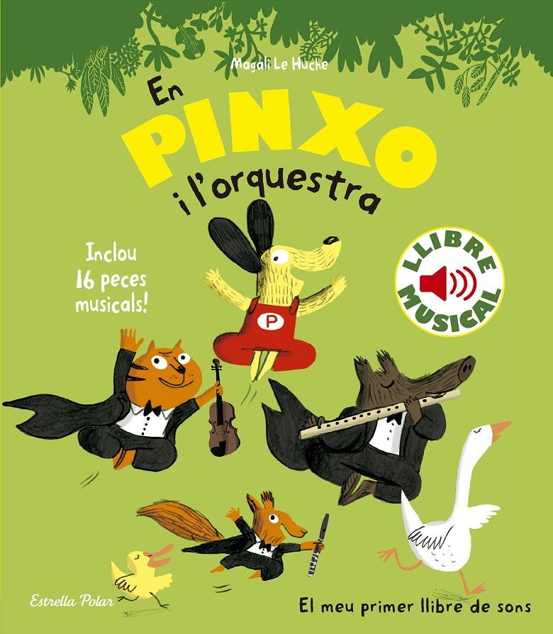 En Pinxo i  l'orquestra. Llibre musical | Le Huche, Magali