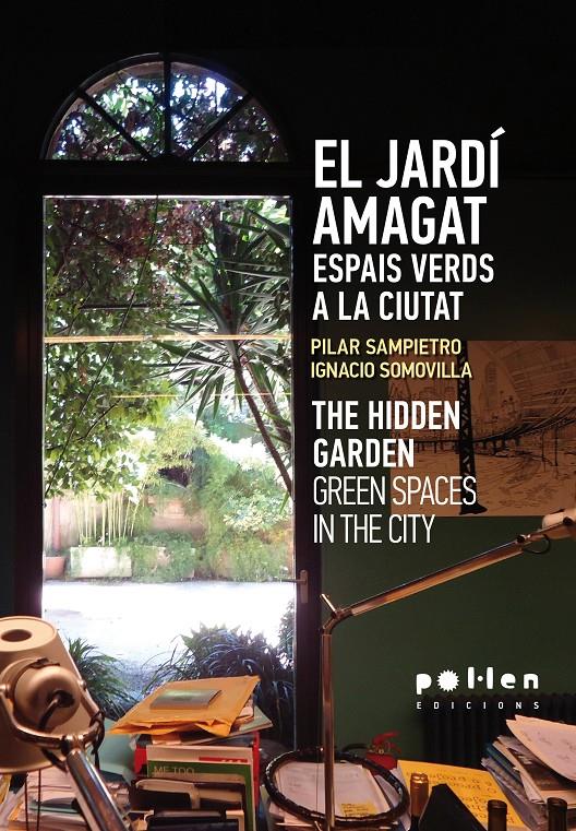 El jardí amagat | Pilar Sampietro, Ignacio Somovilla | Cooperativa autogestionària