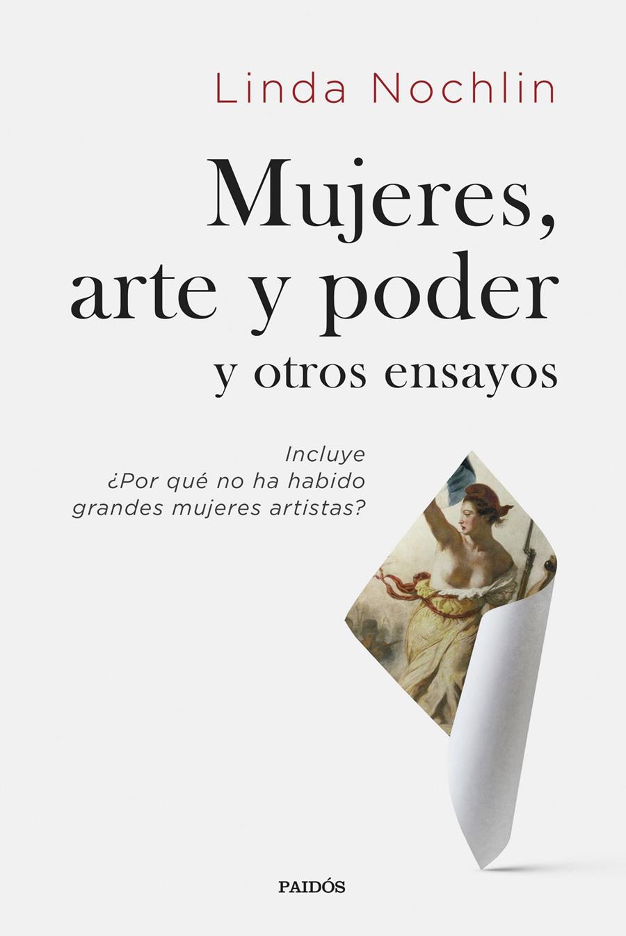 Mujeres, arte y poder y otros ensayos | Nochlin, Linda