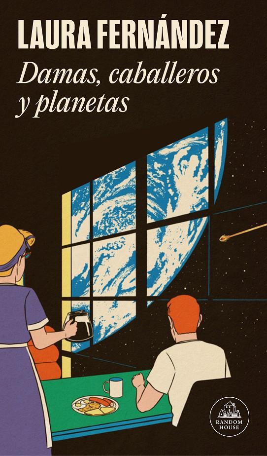 Damas, caballeros y planetas | Fernández, Laura