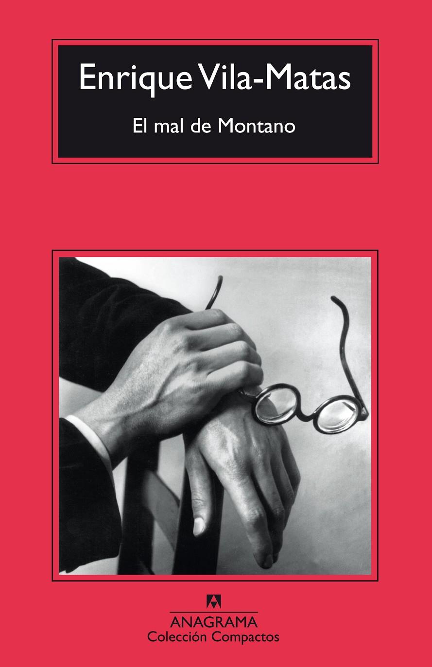 El mal de Montano | Vila-Matas, Enrique