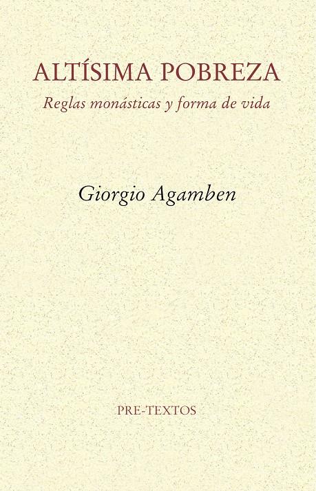 Altísima pobreza | Agamben, Giorgio
