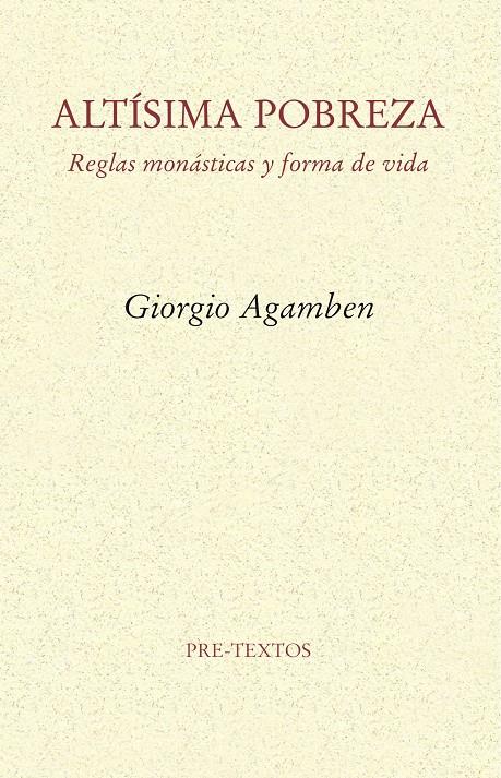 Altísima pobreza | Agamben, Giorgio