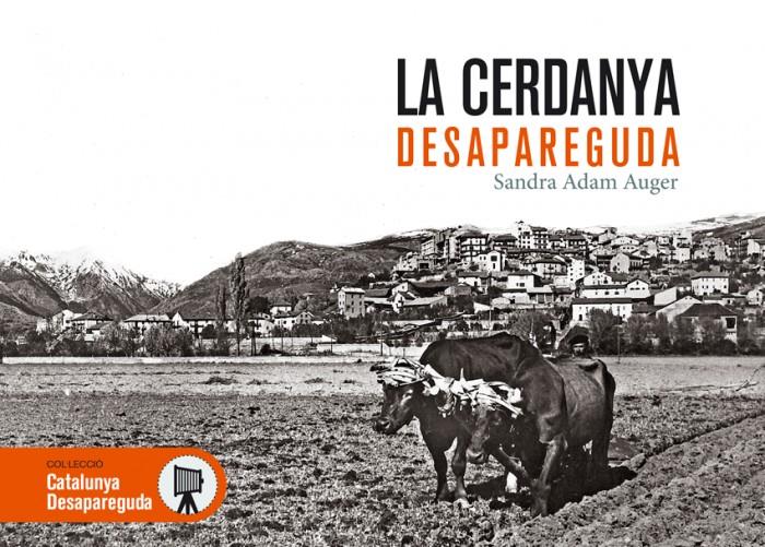 La Cerdanya desapareguda | Adam Auger, Sandra | Cooperativa autogestionària
