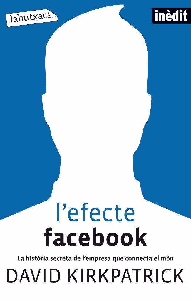 L'efecte facebook | Kirkpatrick, David | Cooperativa autogestionària
