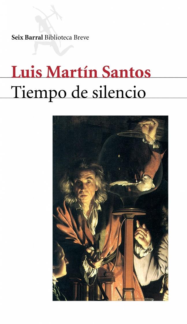 Tiempo de silencio | Martín-Santos, Luis