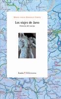 Los viajes de Jano | González Cortés, María Teresa | Cooperativa autogestionària