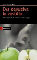 Eva devuelve la costilla. El nuevo estado de consciencia de las mujeres | Gallego Ayala, Juana | Cooperativa autogestionària