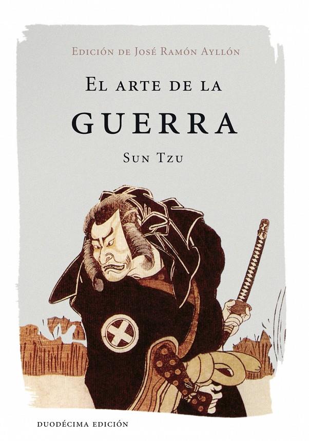 El arte de la guerra | Tzu, Sun