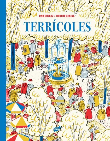 Terrícoles | Solarz, Ewa; Czajka, Robert