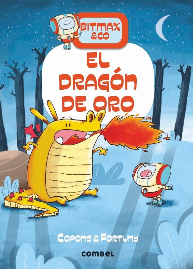 Bitmax & co 3. El dragón de oro | Copons, Jaume; Fortuny, Liliana