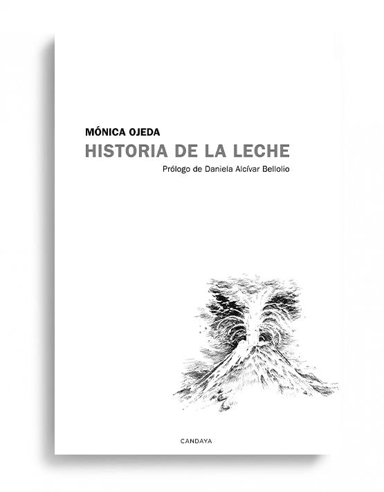 Historia de la leche | Ojeda Franco, Mónica