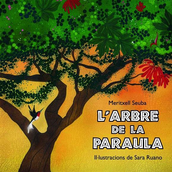 L'arbre de la paraula | Seubá, Meritxell | Cooperativa autogestionària