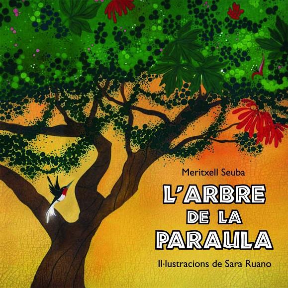 L'arbre de la paraula | Seubá, Meritxell