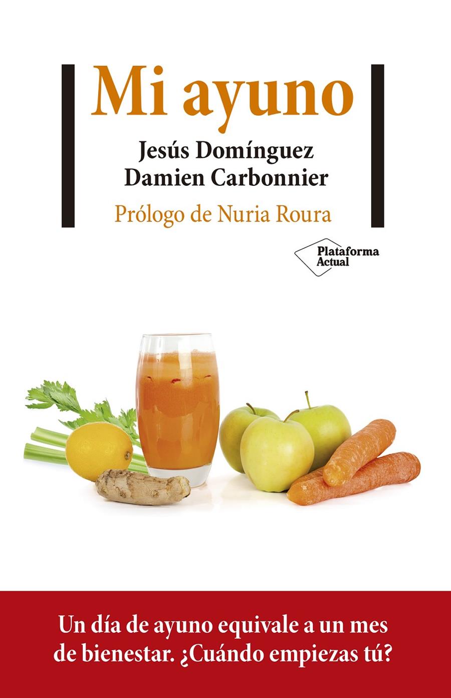 Mi ayuno | Domínguez, Jesús/Carbonnier, Damien | Cooperativa autogestionària