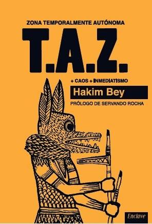 T.A.Z. | BEY, HAKIM