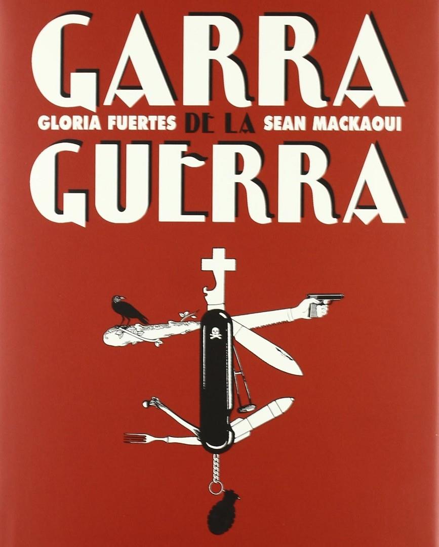 Garra de la guerra | Fuertes, Gloria; Mackaoui