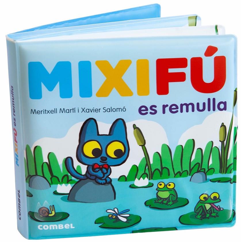 Mixifú es remulla [llibre de bany] | Martí, Meritxell; Salomó, Xavier