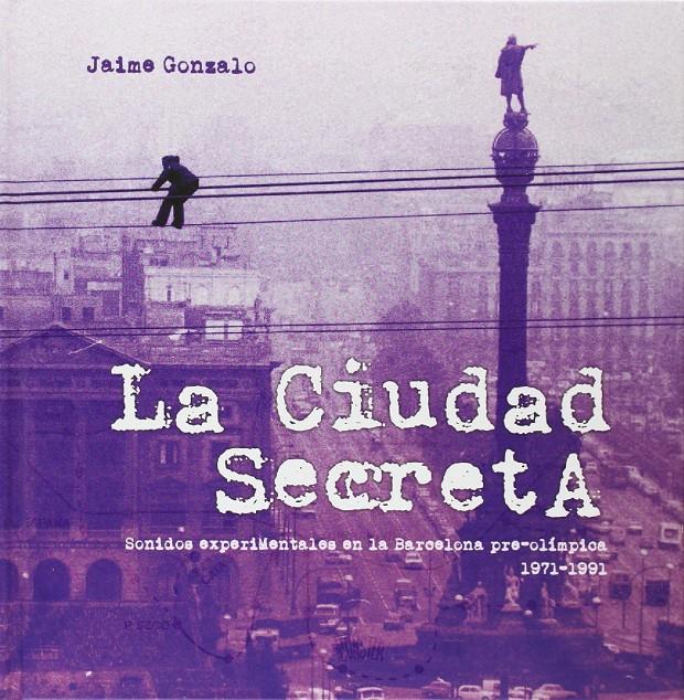 La ciudad secreta | Gonzalo, Jaime