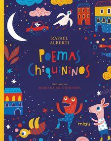 Poemas Chiquininos | Alberti, Rafael