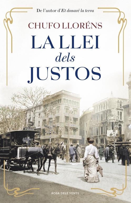 La llei dels justos | Lloréns, Chufo