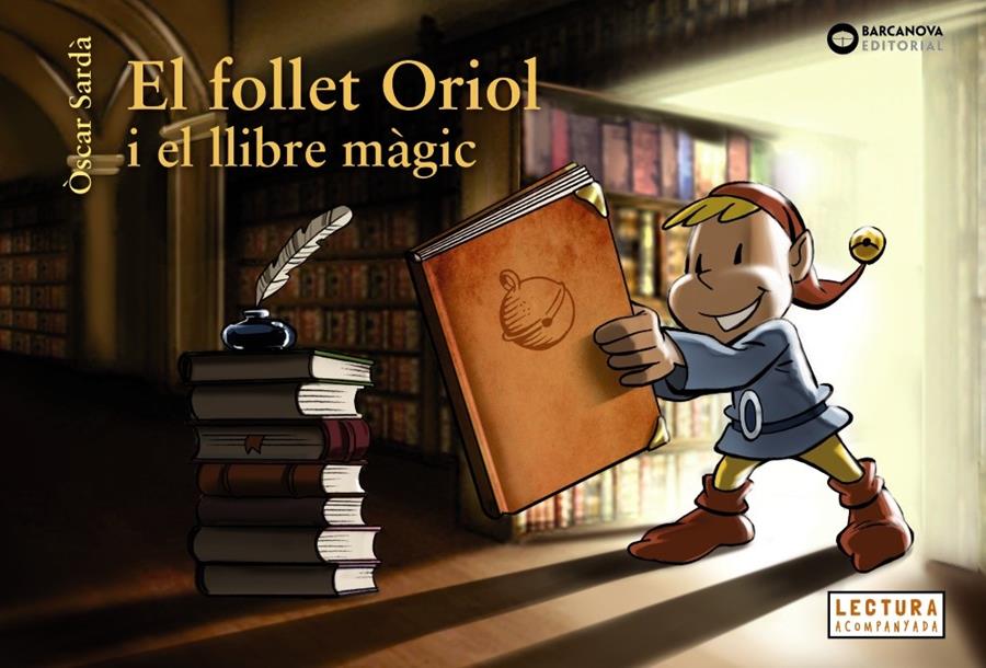 El follet Oriol i el llibre màgic | Sardà, Òscar