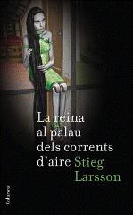 La reina al palau dels corrents d'aire | Larsson, Stieg