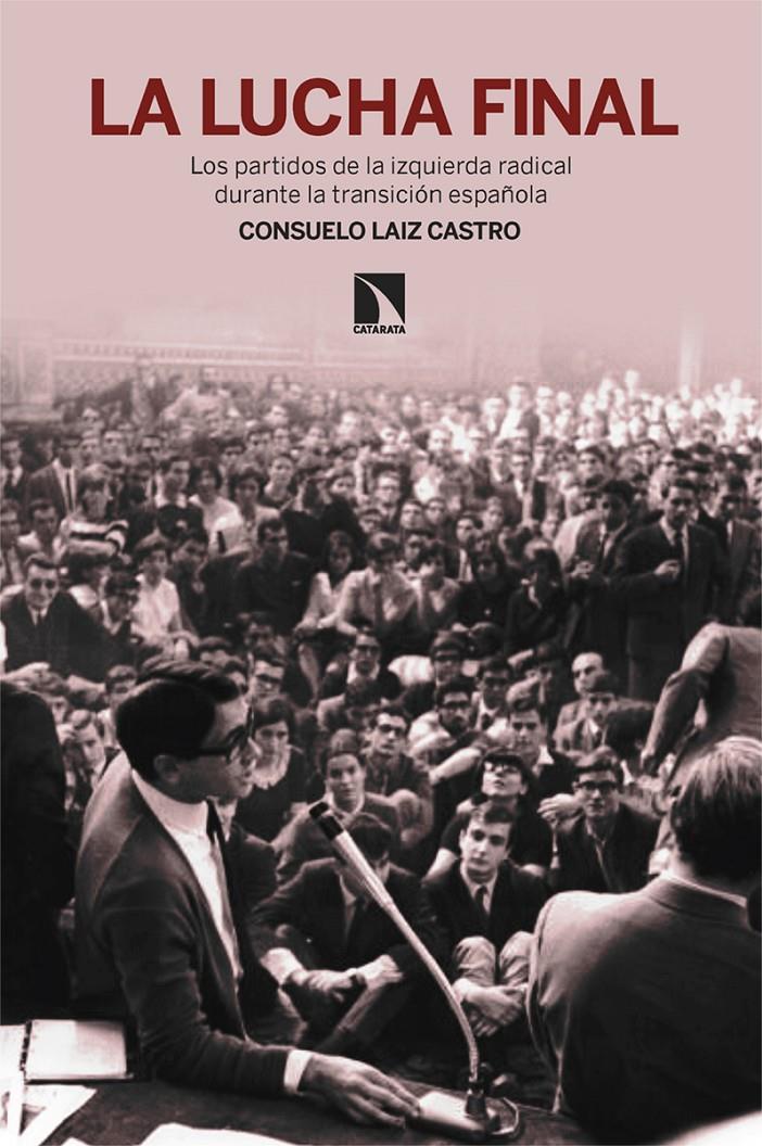 La lucha final | Laiz Castro, Consuelo