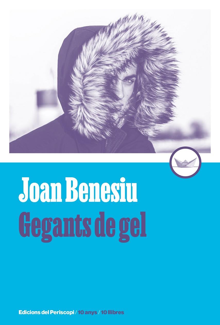 Gegants de gel | Benesiu, Joan