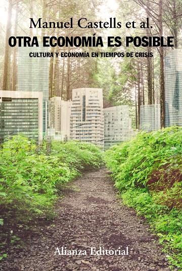 Otra economía es posible | Castells, Manuel