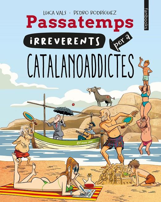 Passatemps irreverents per a catalanoaddictes | Vals, Luca