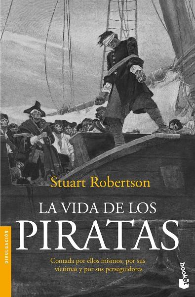 La vida de los piratas | Stuart Robertson