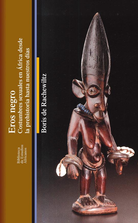 EROS NEGRO | DE RACHEWILTZ, BORIS