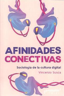 Afinidades conectivas | Susca, Vincenzo