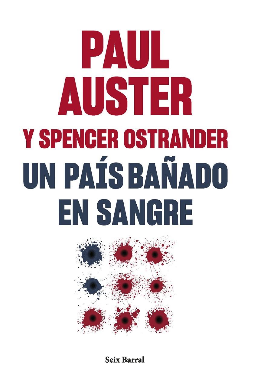 Un país bañado en sangre | Auster, Paul/Ostrander, Spencer