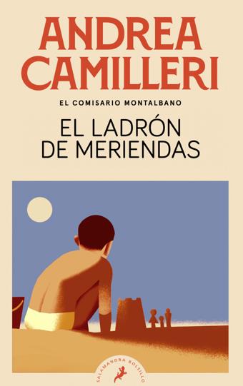 El ladrón de meriendas (Comisario Montalbano 3) | Camilleri, Andrea