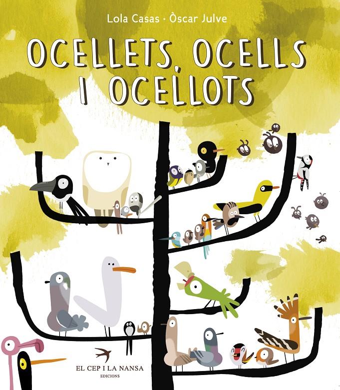 Ocellets, ocells, ocellots | Casas Peña, Lola