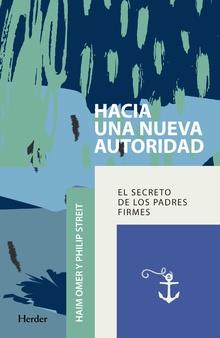 Hacia una nueva autoridad | Omer, Haim/Streit, Philip