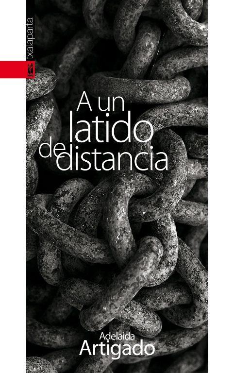 A un latido de distancia | Artigado Garrido, Adelaida