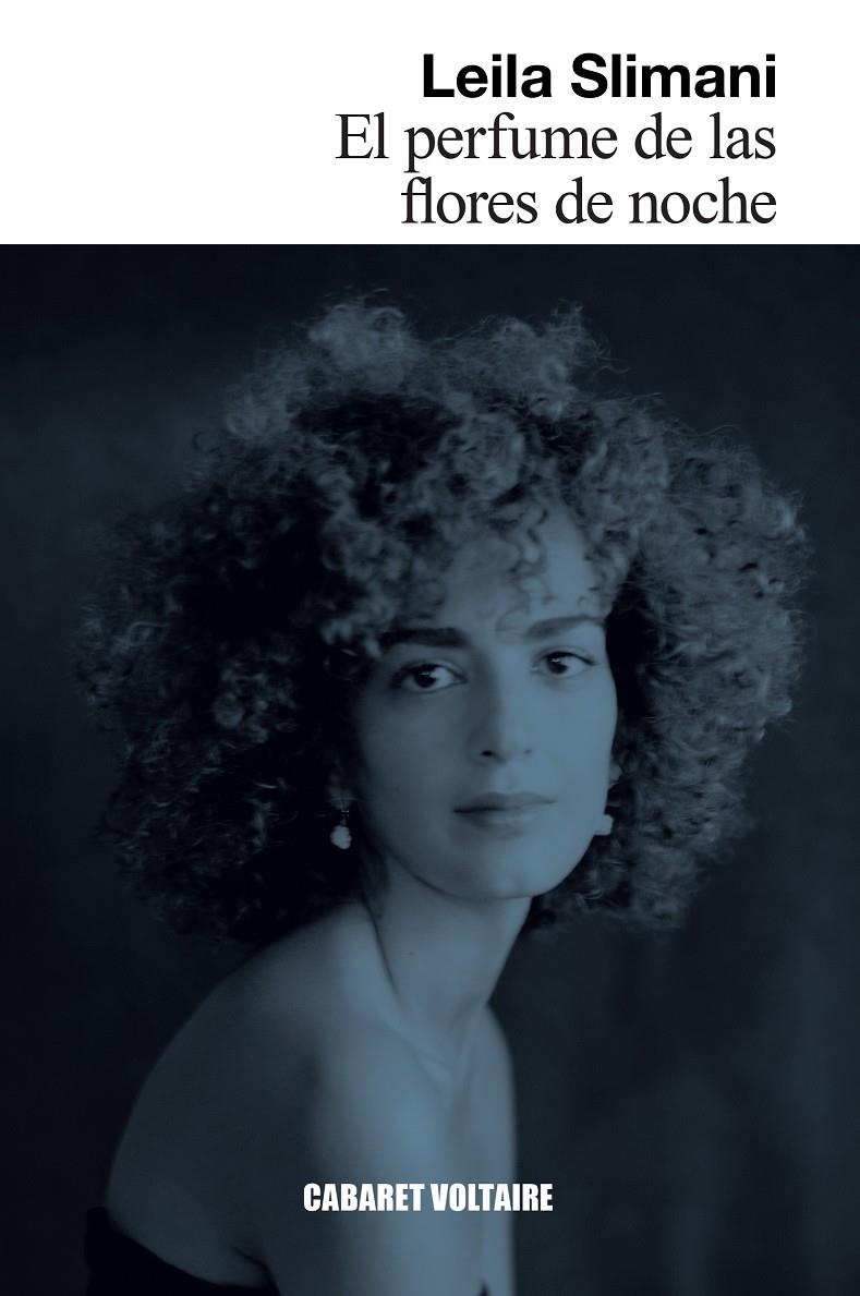 El perfume de las flores de noche | Slimani, Leila | Cooperativa autogestionària