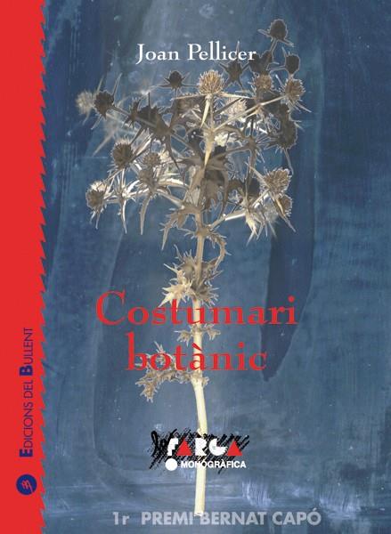 Costumari botànic | Pellicer, Joan | Cooperativa autogestionària